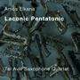 Laconic Pentatonic (feat. Tel Aviv Sax. Quartet)