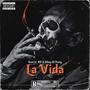 La Vida (feat. Dikey El Forty) [Explicit]