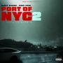 PORT OF NYC 2 Ep (Explicit)