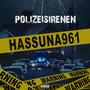 POLIZEISIRENEN (Explicit)