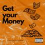 GET YOUR MONEY (Explicit)