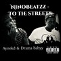 To The Streets (feat. Ayoo KD & Drama Babyy) [Explicit]