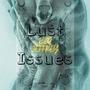 Lust Issues (Explicit)