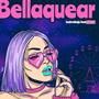 Bellaquear (feat. Jcnt)