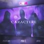 Caractere (feat. aero & ON:R Movement) [Explicit]