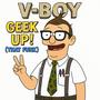 Geek up! (That Funk) (Down And Dirty Edition) [Explicit]