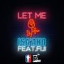 Let Me (feat. Fiji)