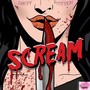 Scream (Explicit)