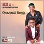 Osozimali Remix (feat. Qhosha Ngokwenzakwakhe)