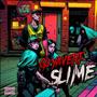 Slime (Explicit)