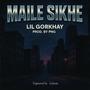 Maile Sikhe (Explicit)