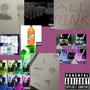ALL PINK (Explicit)