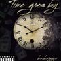 Time Goes By (Explicit)