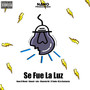 Se Fue La Luz (Explicit)