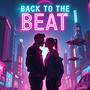 Back To The Beat