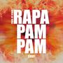 RAPAPAMPAM (feat. BABY KATY & DYAZE)