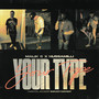 Your Type (Explicit)