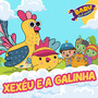 Xexéu e a Galinha