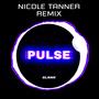 Pulse (Nicole Tanner Remix)