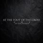 At The Foot Of The Cross (feat. Bree Newcomer & Jordan Moore)