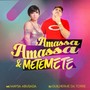 Amassa Amassa e Mete Mete (Explicit)