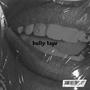 bully tape (Explicit)