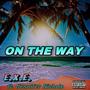 On The Way (feat. Jennifer Nichole) [Explicit]