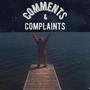 Comments & Complaints