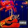 One love (feat. Trashbaggbeatz) [Explicit]