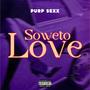 Soweto Love (Explicit)