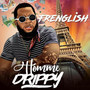 Homme Drippy (Explicit)