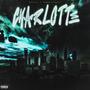 Charlotte (feat. Ursula yancy) [Explicit]