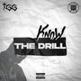 Know The Drill (Explicit)