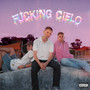 ****ing Cielo (Explicit)