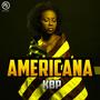 Americana (feat. Kbp El Terrorista) [Explicit]