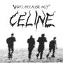 CELINE (Explicit)