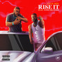 Rise It (Explicit)