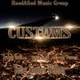 Customs (feat. Yung Smoov Hefner, SOLO-T & Young Beanz) [Explicit]