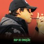 Rap de Emoção (Explicit)