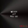 Never Let You Go