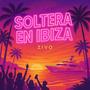 SOLTERA EN IBIZA