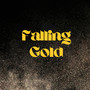 Falling Gold