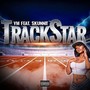 TrackStar (feat. SkunnitBoy) [Explicit]