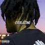 Everlasting (Explicit)