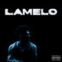 Lamelo (Explicit)