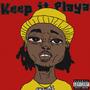 Keep it Playa: EP (Explicit)