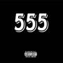 555 (Explicit)