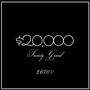 $20,000 Twenty Grand (Explicit)