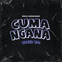 CUMA NGANA (Speed Up)