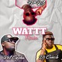 Wattt (Remix) [Explicit]